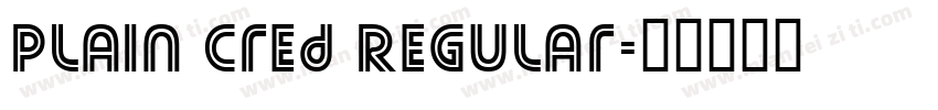 Plain Cred Regular字体转换